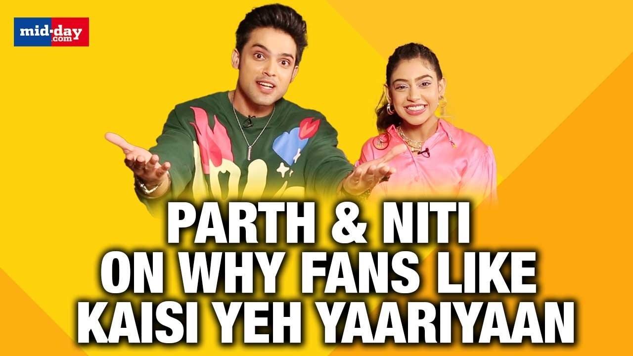Parth Samthaan & Niti Taylor On Why Fans Like Kaisi Yeh Yaariaan 4